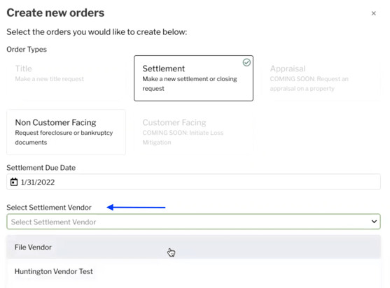 Screenshot of the Create new orders page with an arrow pointing to Select Settlement Vendor